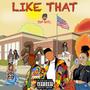 Like That (feat. Cash K) [Explicit]