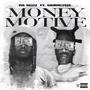 Money Motive (feat. SkiBigYeee) [Explicit]