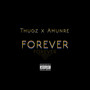 Forever (Explicit)