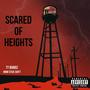 SCARED OF HEIGHTS (Explicit)