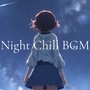 Night Chill BGM