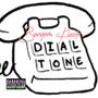 Dial Tone (Explicit)