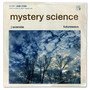 Mystery Science (Explicit)