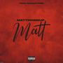 Matt (Explicit)