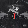 X6 (Explicit)