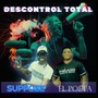 Descontrol Total