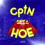 CptN Save A Hoe (Explicit)