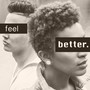 feel better. - Single