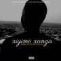 Xiyimo Xanga (Tribute to Dj Touch) [Explicit]