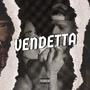 VENDETTA (feat maikyy) [Explicit]