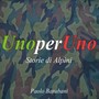 Uno per uno (Storie di alpini)