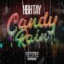 Candy Rain (Freestyle) [Explicit]