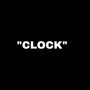 Clock (feat. OffsetTre) [Explicit]