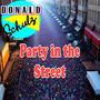 Party In The Street