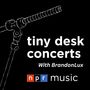 TIny Desk: NPR