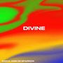 Divine (Explicit)