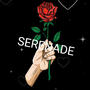 Serenade (Explicit)