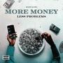 More Money Less Problems (Explicit)