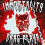 IMMORTALITY (Explicit)