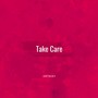 Take Care