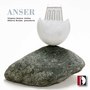 Virginia Sutera & Alberto Braida: Anser