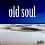 Old Soul (Explicit)