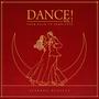 Dance!, Vol. 1 from Bach to Bernstein