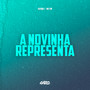 A Novinha Representa (Explicit)