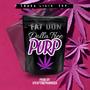 Dolla Tree Purp (Explicit)