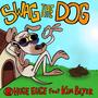 Swag the Dog (feat. Kim Beyer)