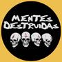 MENTES DESTRUIDAS EXTINCION (Album) [Explicit]
