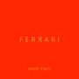 Ferrari (prod. The Artisans)