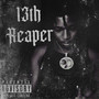 13th Reaper (Explicit)