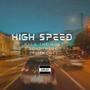 High speed (Freestyle) (feat. Sqvdthegod & Twinonit) [Explicit]