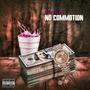 Motion No Commotion (Explicit)