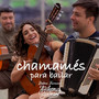 Chamamés para bailar
