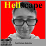 Hellscape (Explicit)
