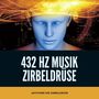 432 hz Musik Zirbeldrüse: Aktiviere die Zirbeldrüse, Heilung, Meditation