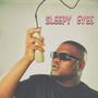 Sleepy Eyes