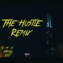 The Hustle )Remix) (feat. Tkaee & 4ski) [Explicit]