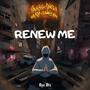 Renew Me