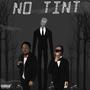 No Tint (Explicit)