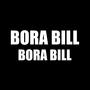 Bora Bill Funk (Explicit)