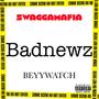 Badnews (Explicit)