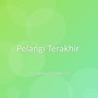 Pelangi Terakhir