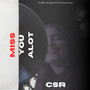 Miss You Alot (live)
