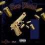 NEW Pistol (Explicit)