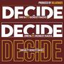 DECIDE (feat. Oreva Jexus) [Explicit]