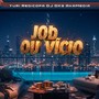 Job ou vício (Explicit)