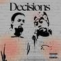 Decisions (feat. Dee Gatti)